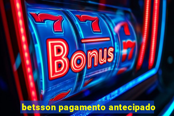 betsson pagamento antecipado